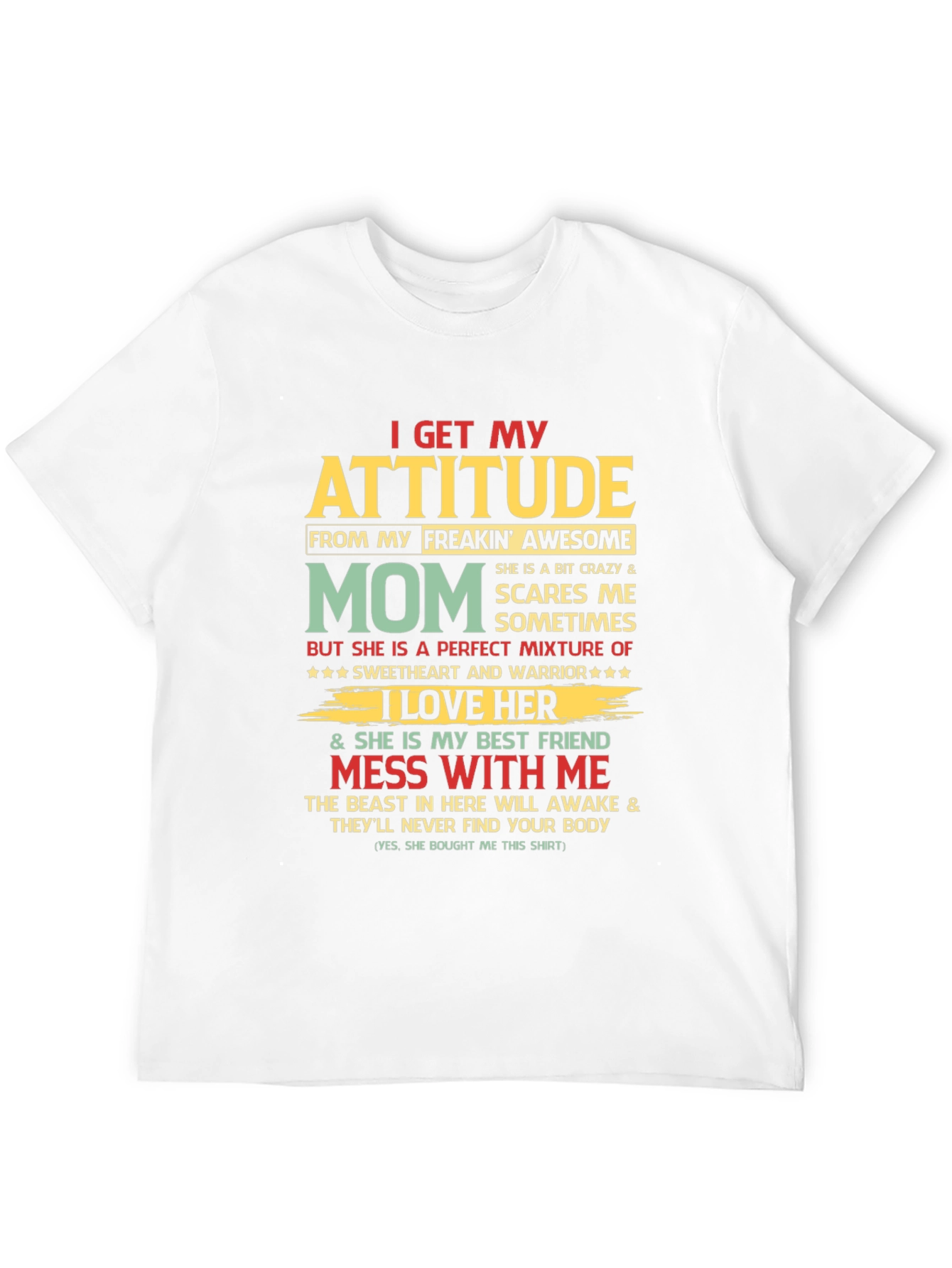 Black I Get My Attitude From My Mom Graphic T-Shirt view 12