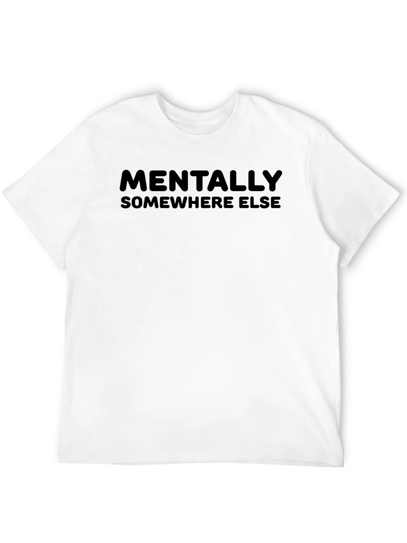 Black Mentally Somewhere Else T-Shirt - Relaxed Fit view 12