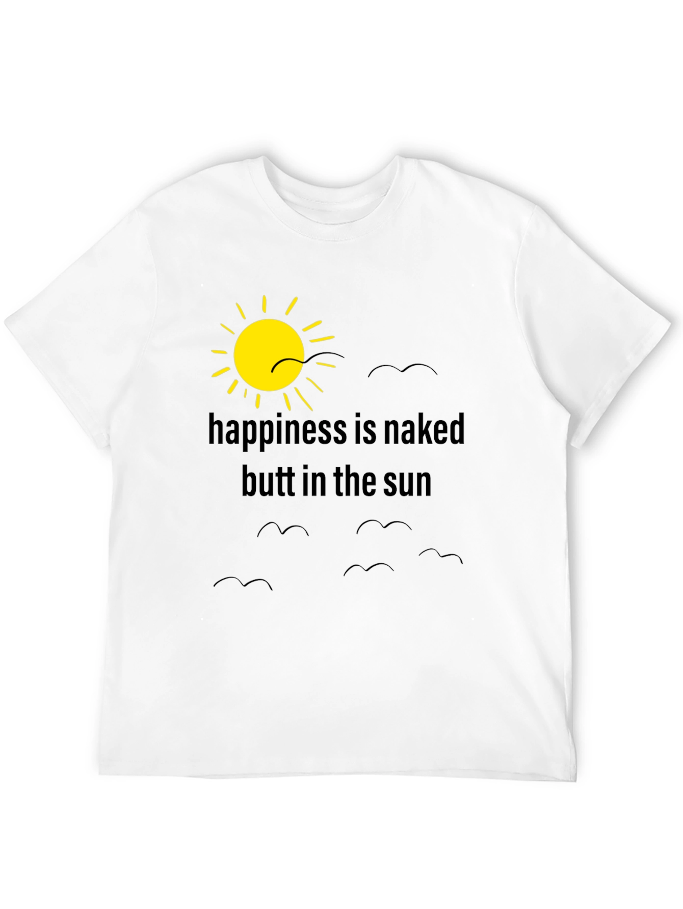Black Happiness is Naked Butt in the Sun T-Shirt view 12