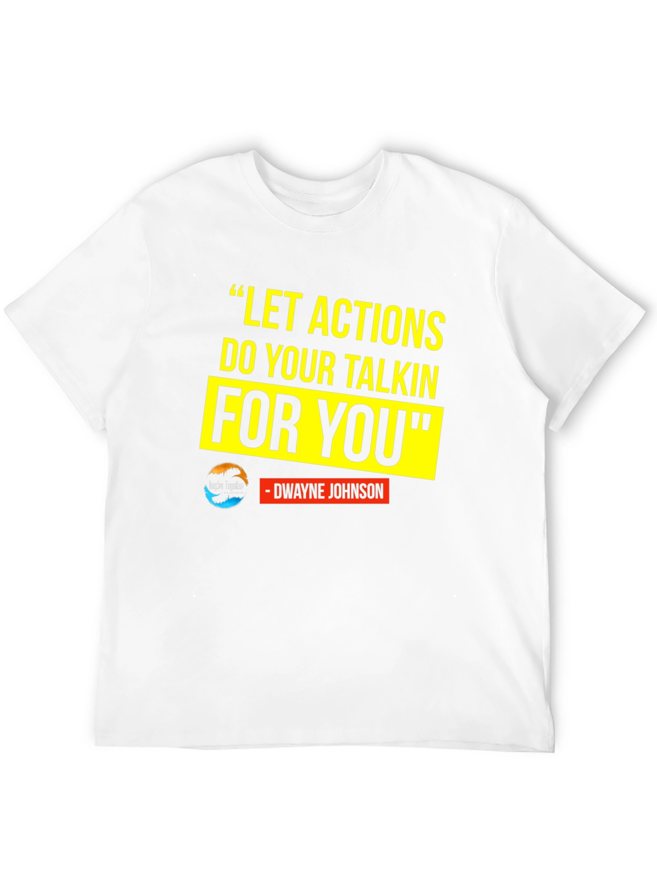 Black Motivational T-Shirt: Dwayne Johnson Quote view 12