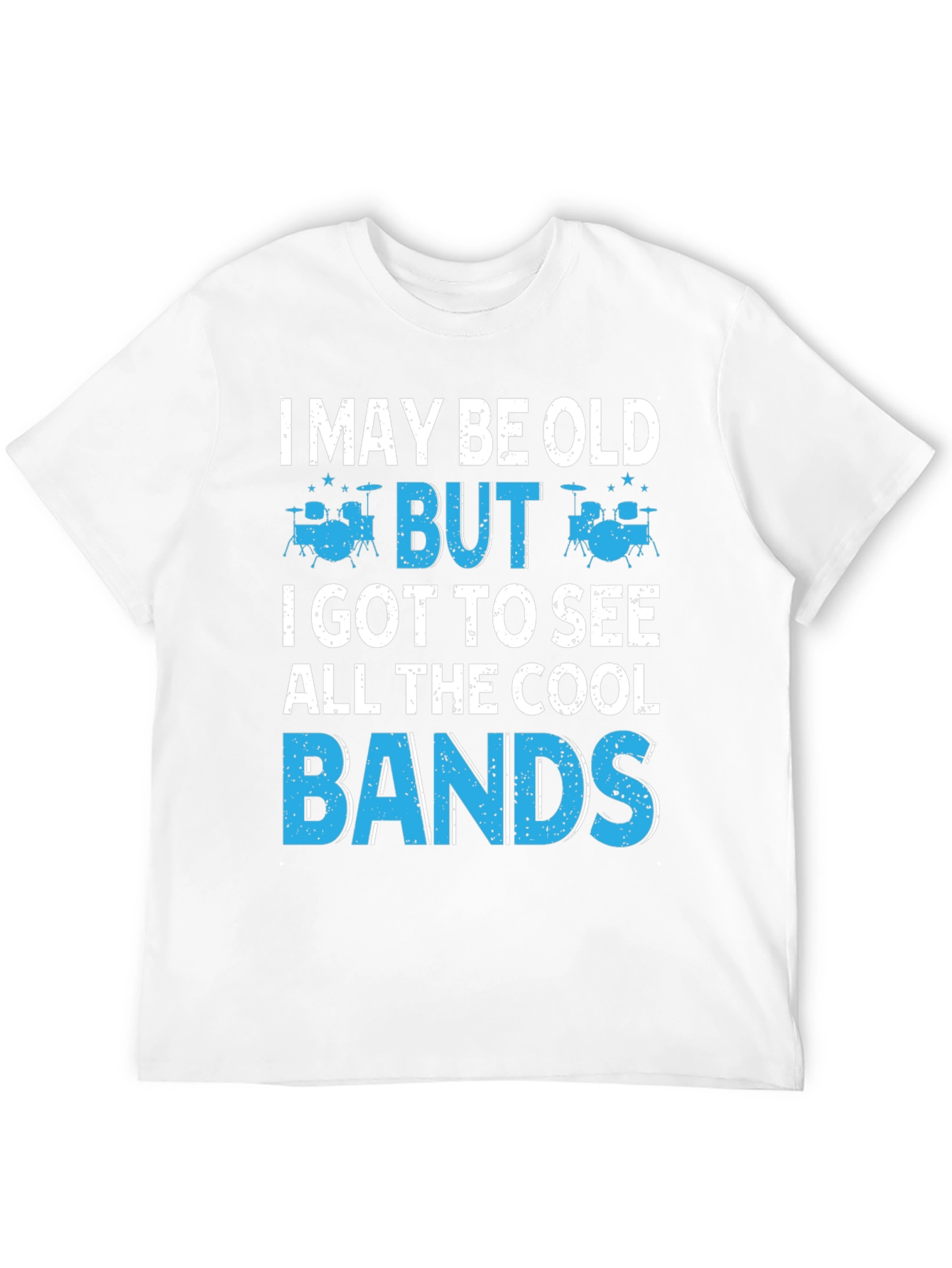 Black I May Be Old But I Got To See All The Cool Bands T-Shirt view 12