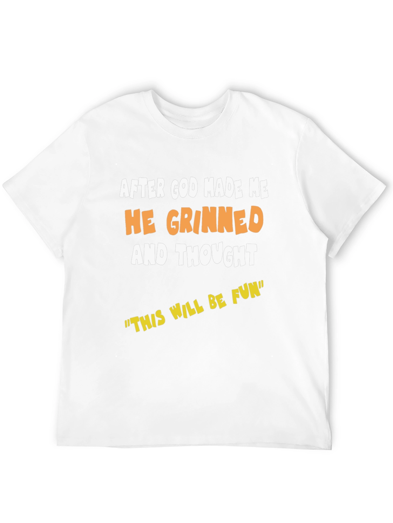 Black Funny Graphic Tee - After God Made Me He Grinned T-Shirt view 12