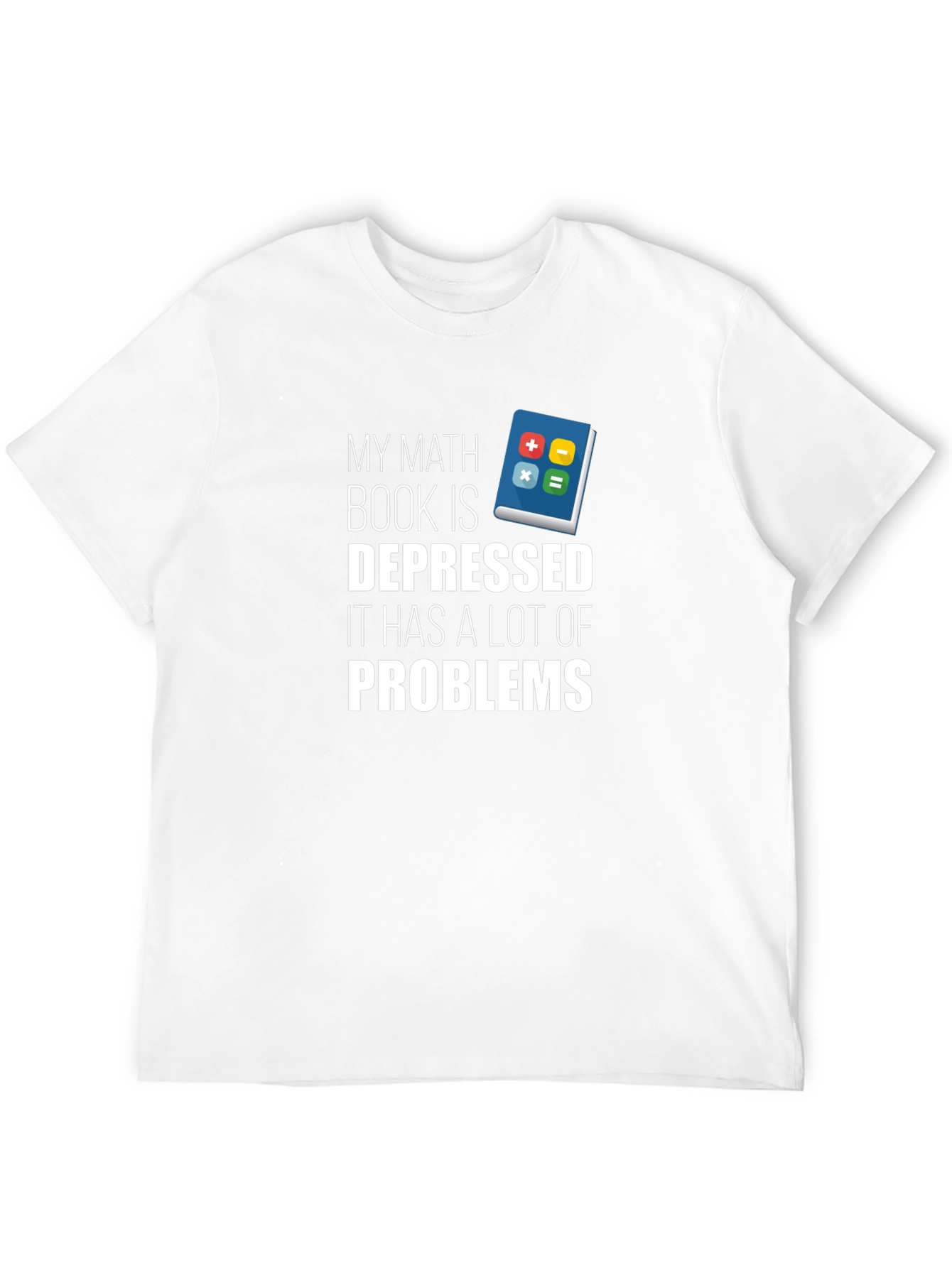 Black Math Book Depressed Problems T-Shirt view 12