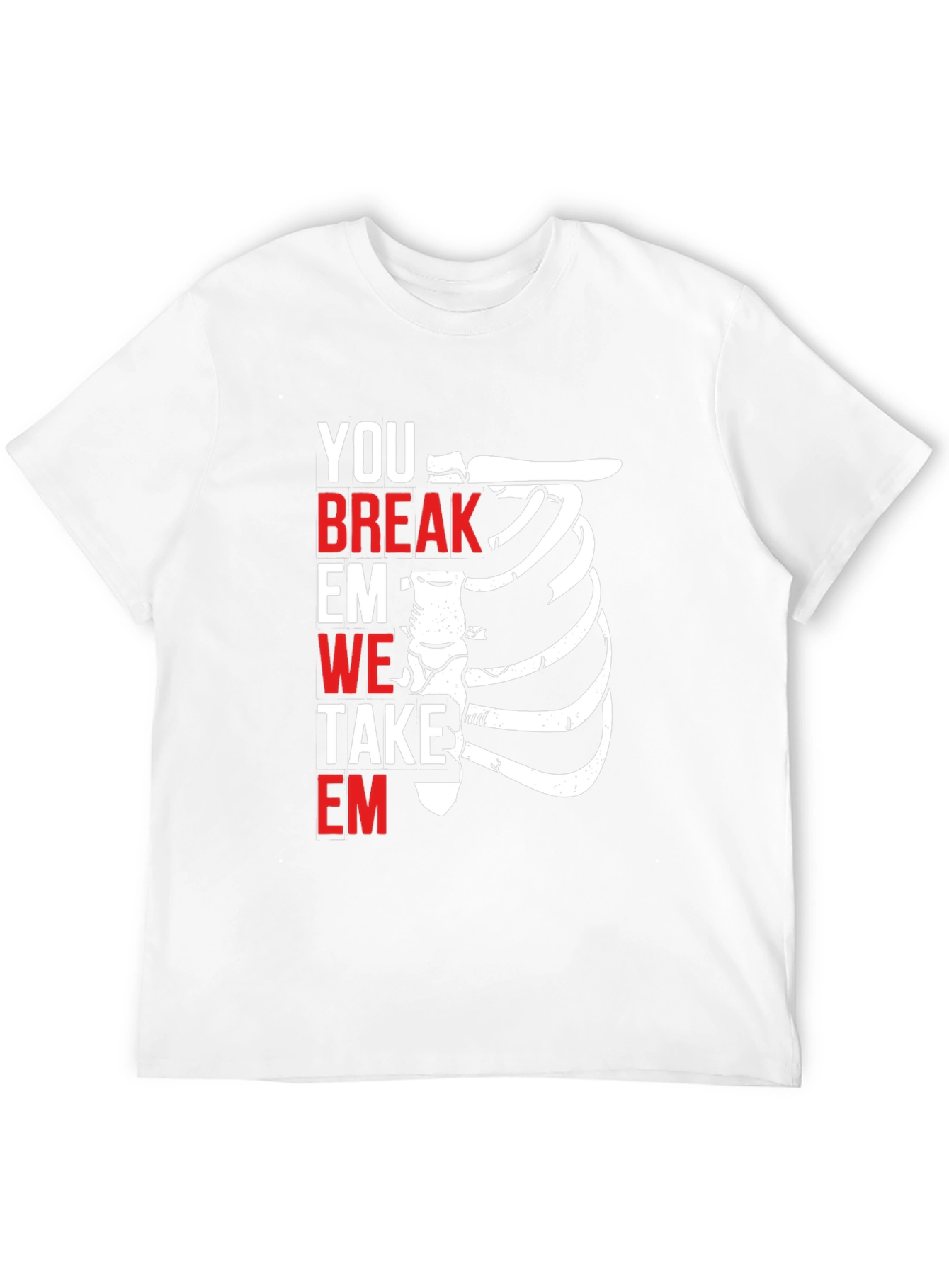 Black Funny Medical T-Shirt - You Break Em We Take Em view 12