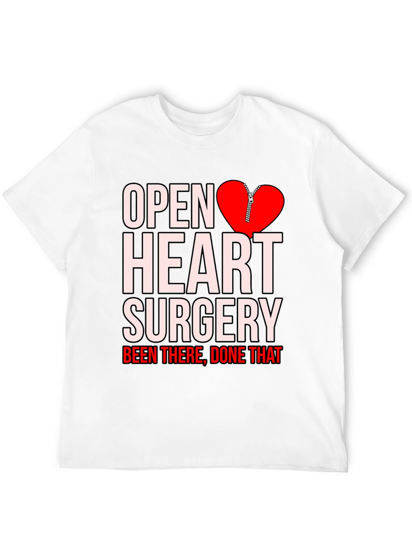 Black Open Heart Surgery Been There Done That T-Shirt view 12