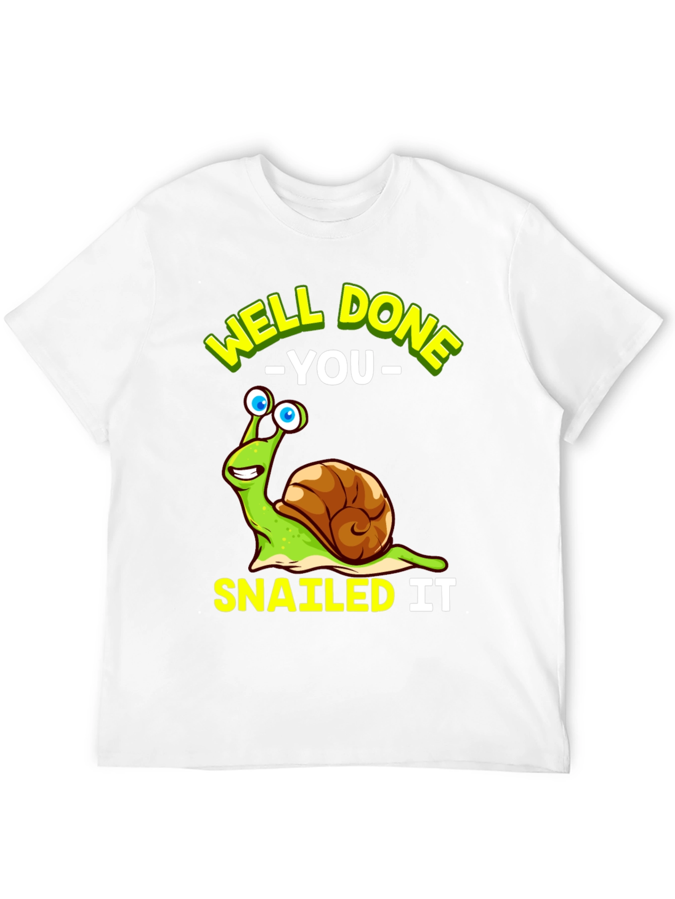 Black Well Done You Snail T-Shirt Funny Snailing Pun Tee view 12