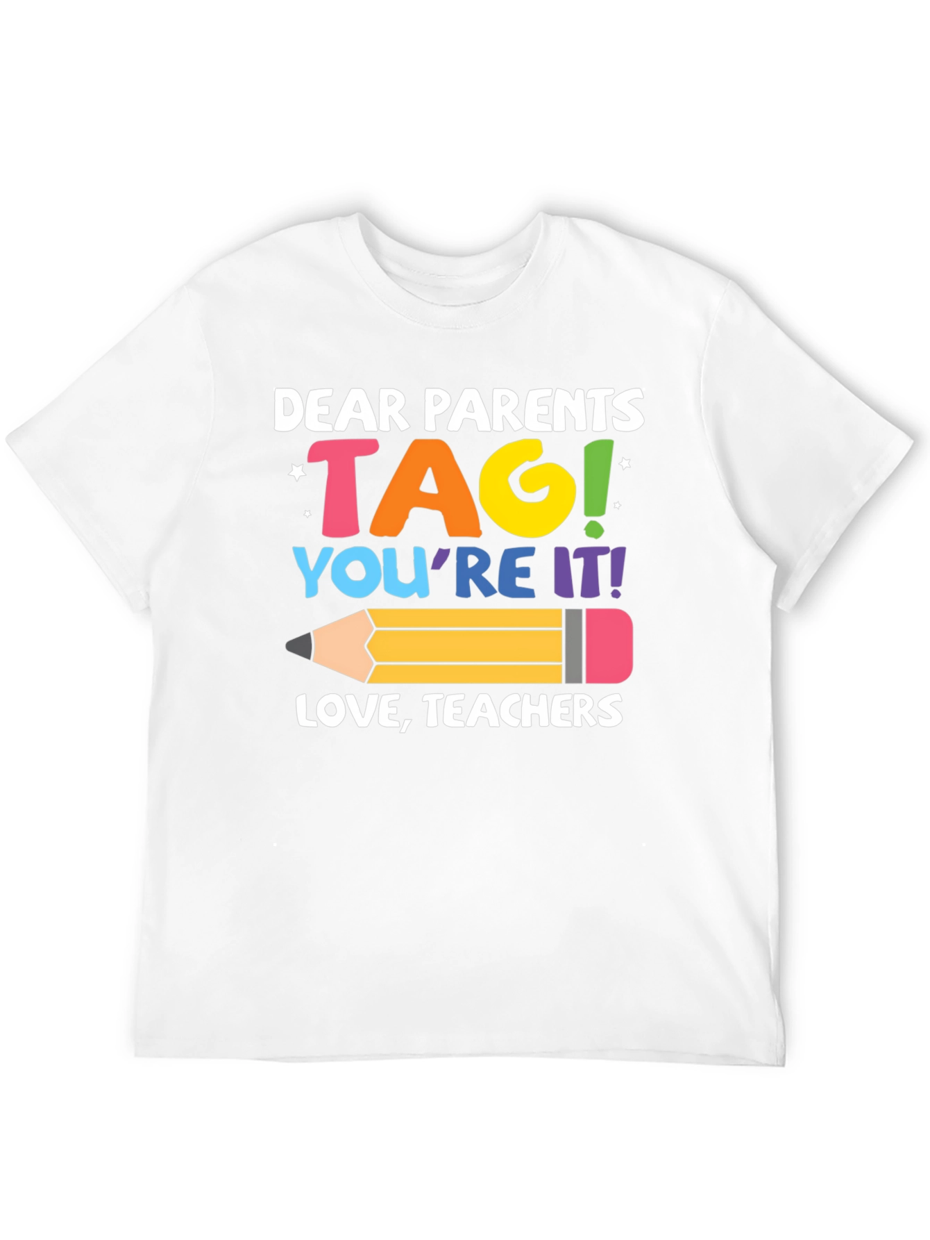 Black Dear Parents TAG Teachers T-Shirt view 12
