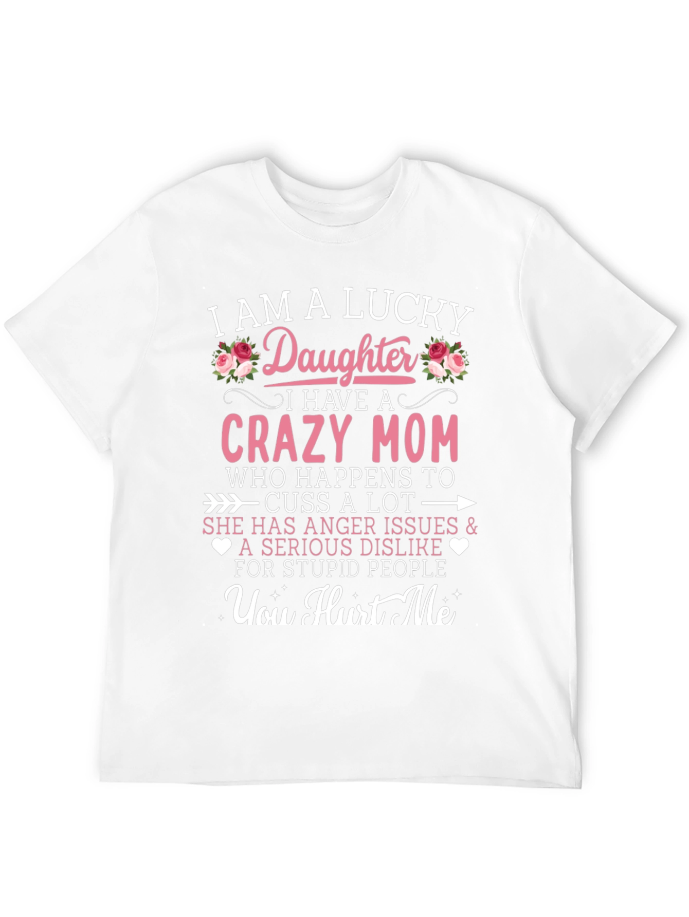Black Lucky Daughter Crazy Mom Graphic Tee view 12