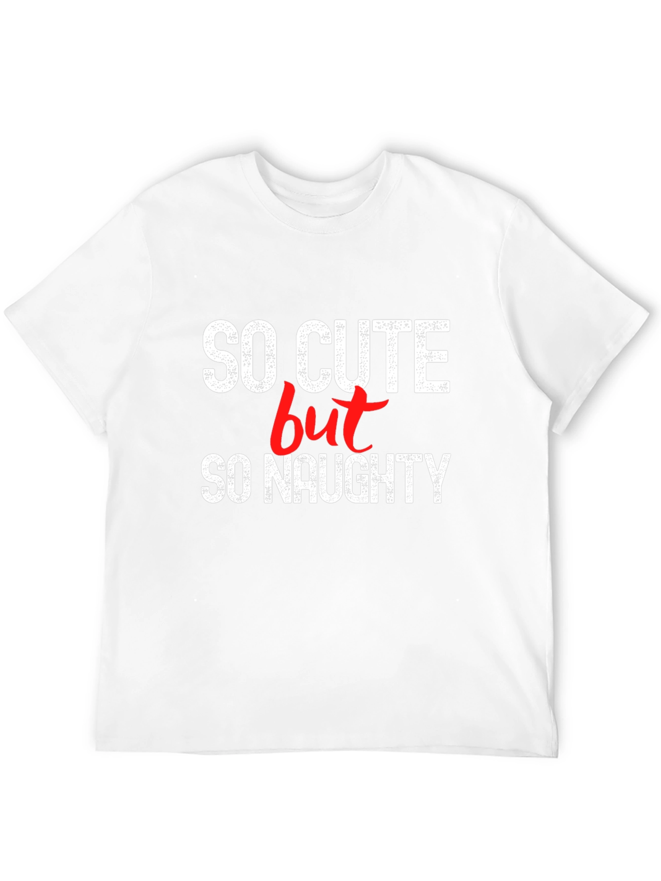 Black So Cute But So Naughty T-Shirt view 12