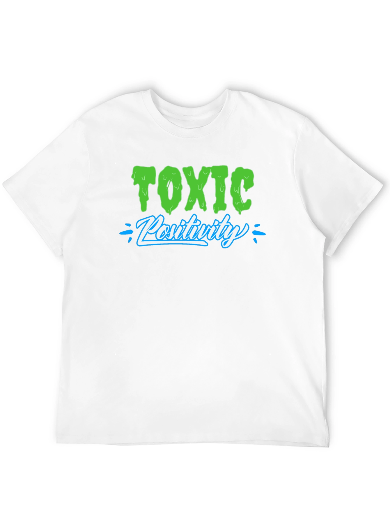 Black Toxic Positivity T-Shirt - Funny Sarcastic Tee view 12