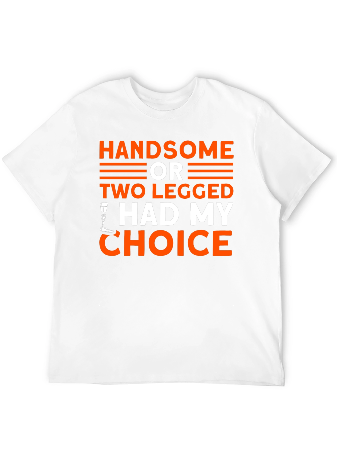 Black Handsome or Two Legged T-Shirt - Choice Humor Tee view 12