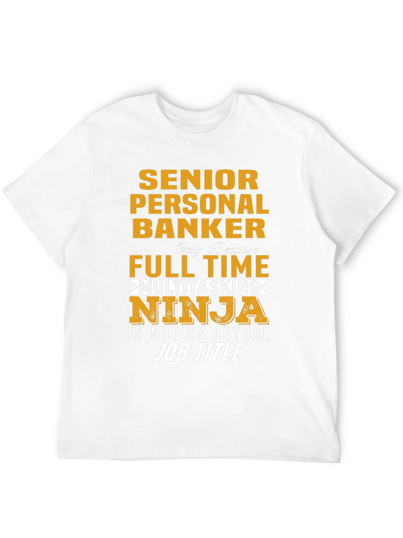 Black Senior Personal Banker Funny Job Title T-Shirt view 12