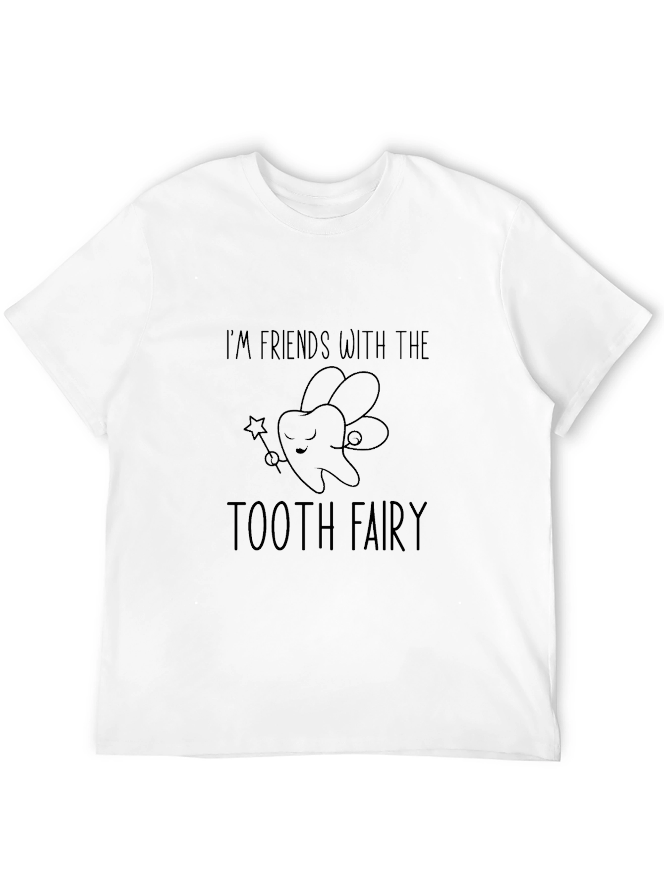 Black I'm Friends with the Tooth Fairy T-Shirt view 12