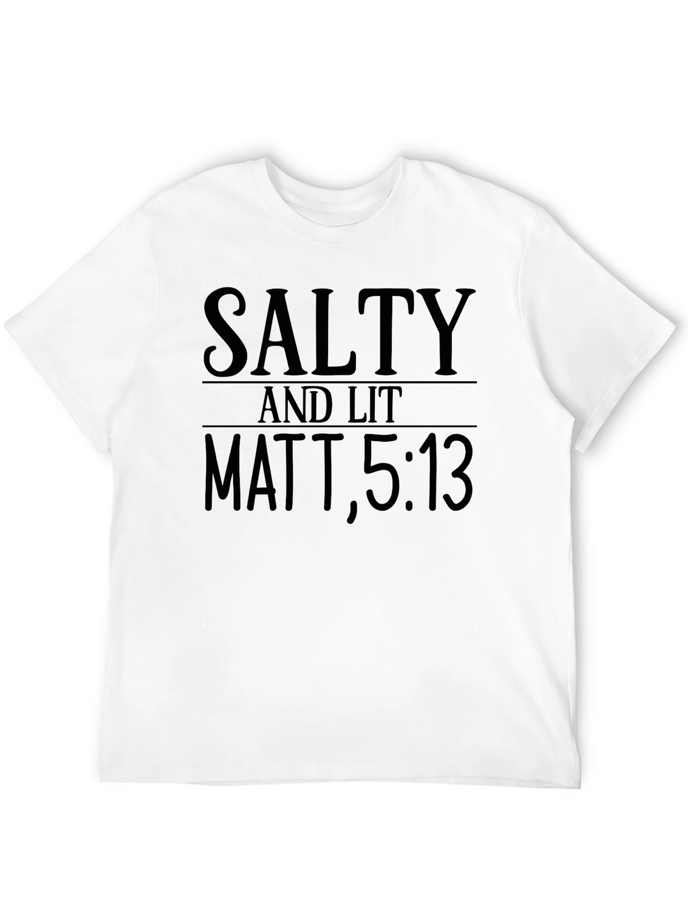Black Salty and Lit T-Shirt - Matt 5:13 - Graphic Tee view 12