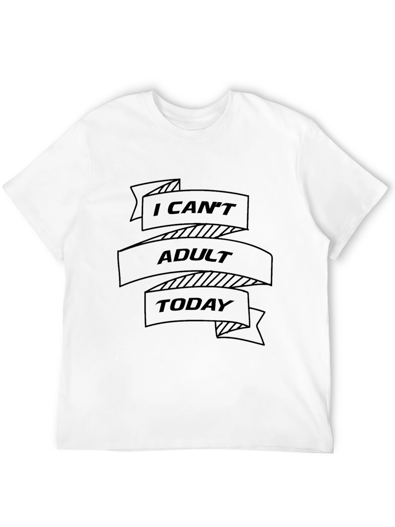 Black I Can't Adult Today T-Shirt, Funny Slogan Tee view 12