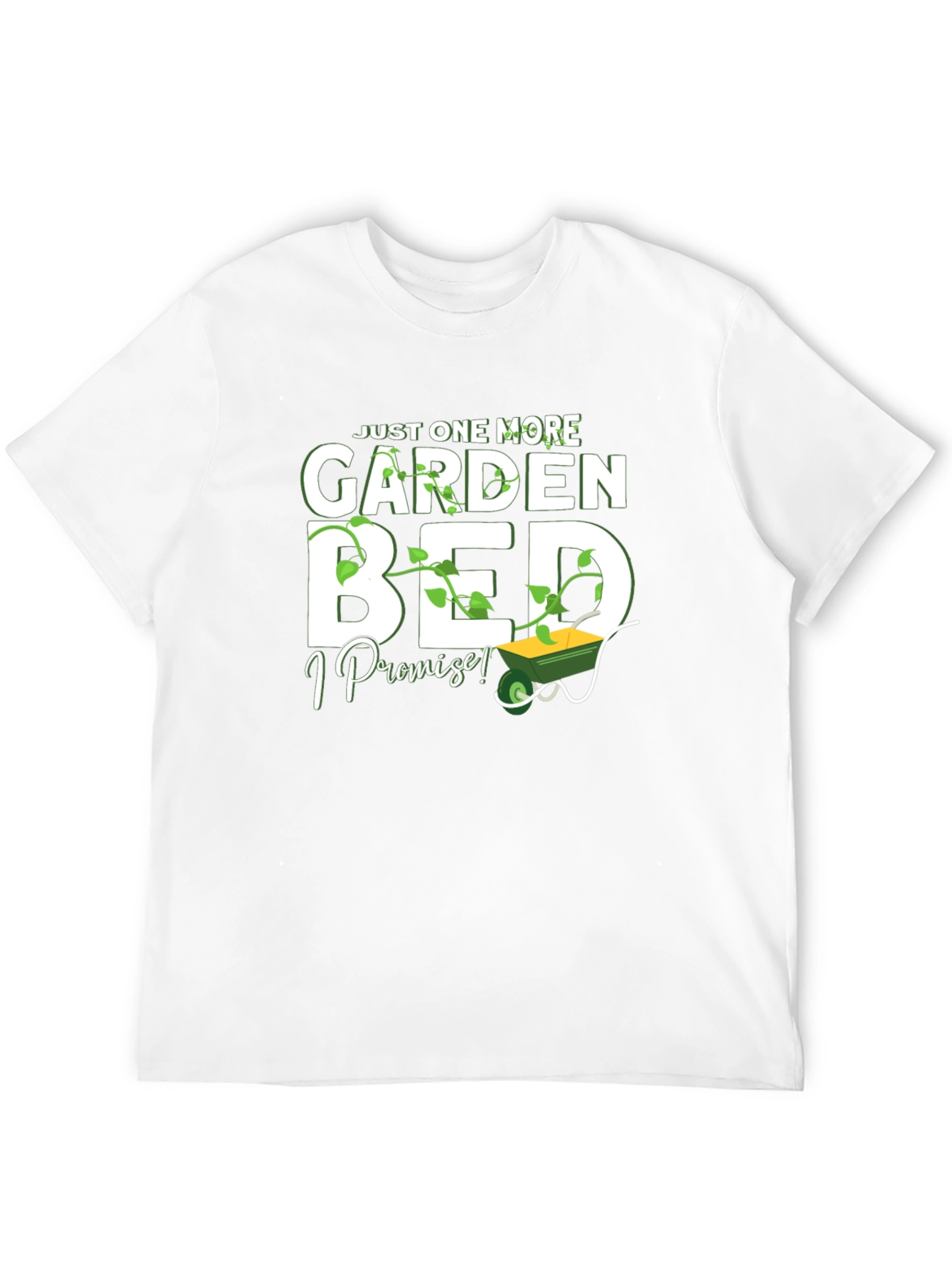 Black Just One More Garden Bed T-Shirt view 12