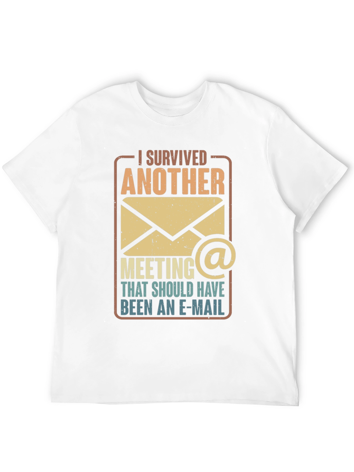 I Survived Another Meeting Funny T-Shirt - 12