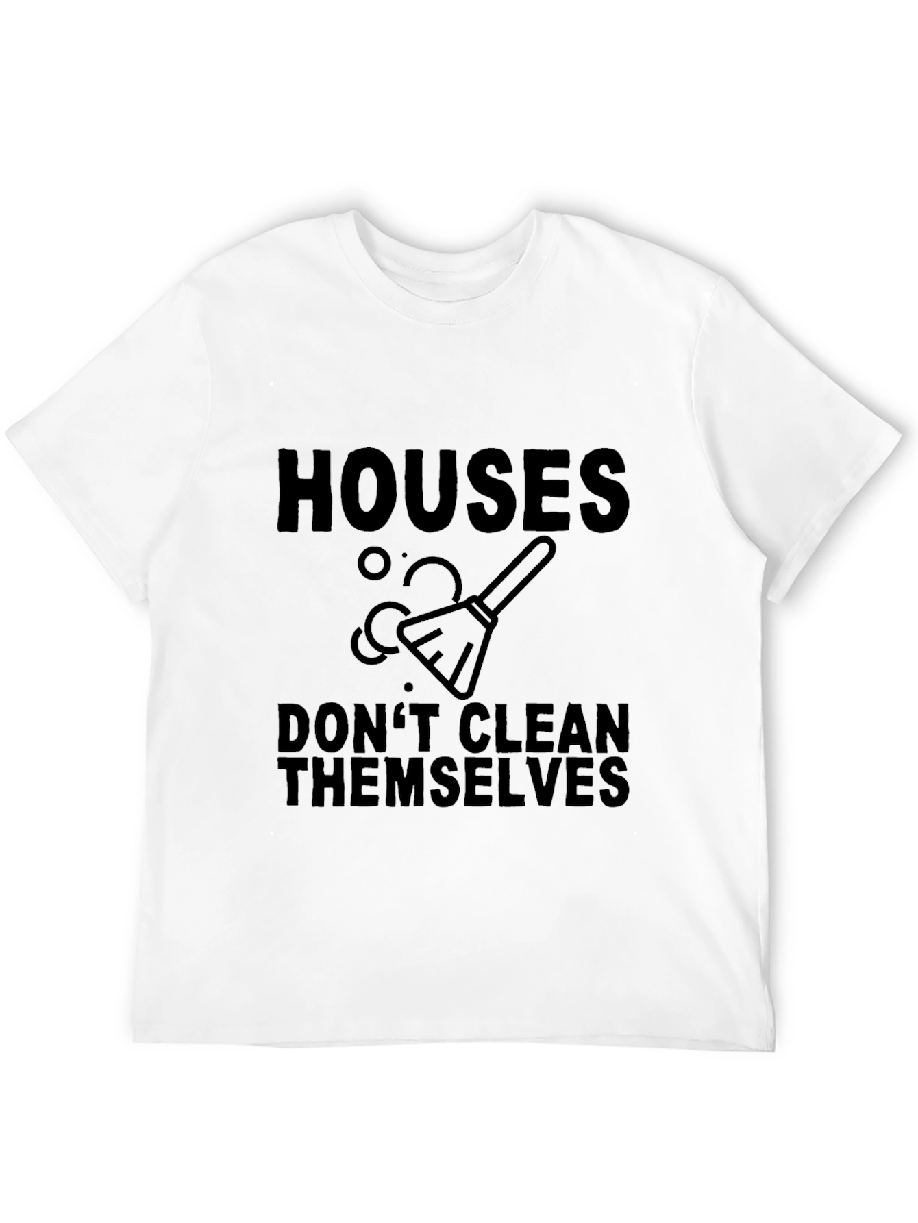 Black Houses Don't Clean Themselves Graphic Tee view 12