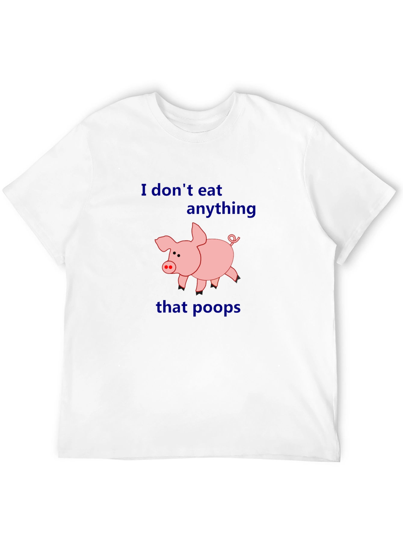 Black Vegan Humor T-Shirt - I Don't Eat Anything That Poops view 12