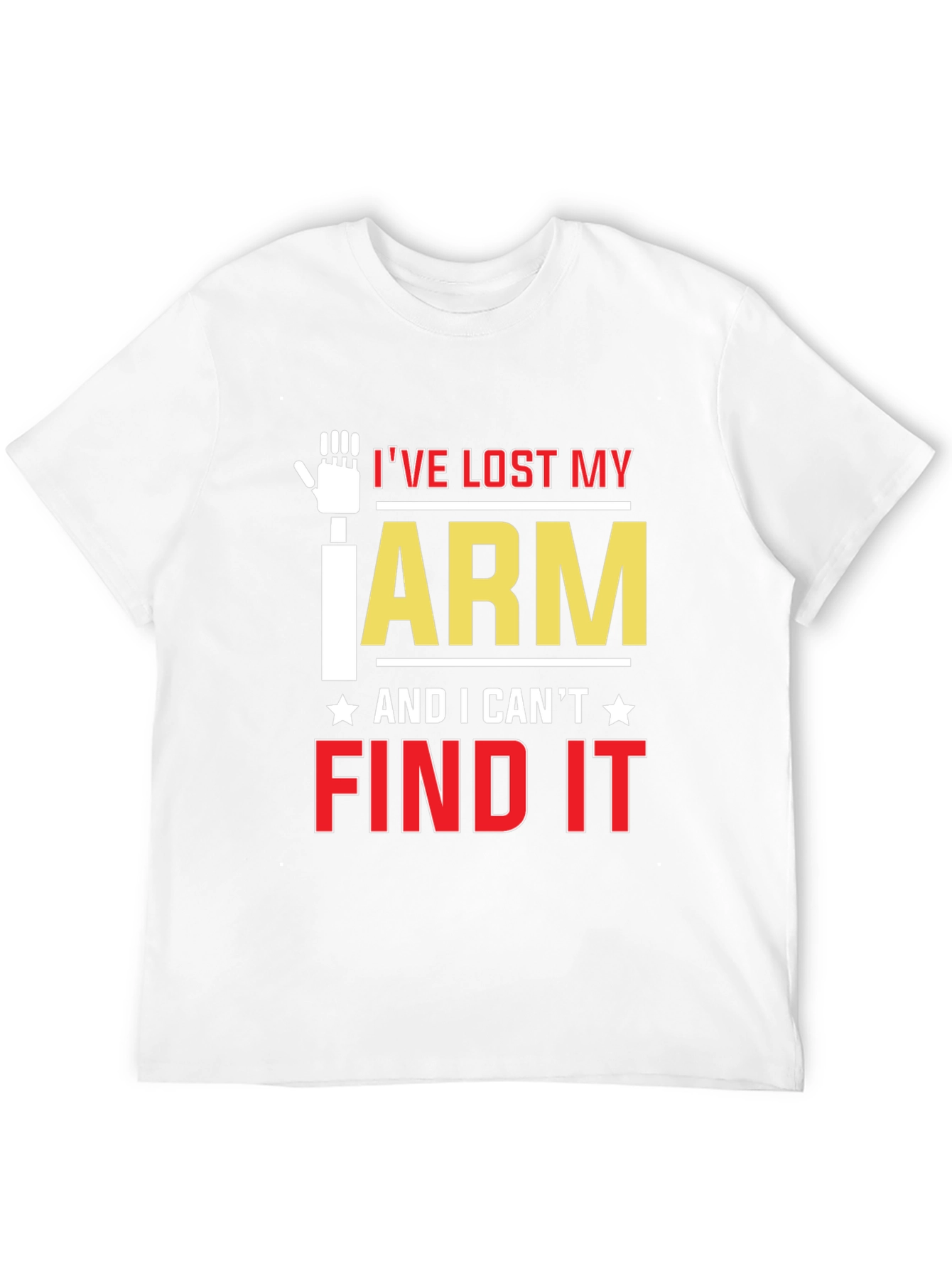 Black I've Lost My Arm Funny Graphic T-Shirt view 12