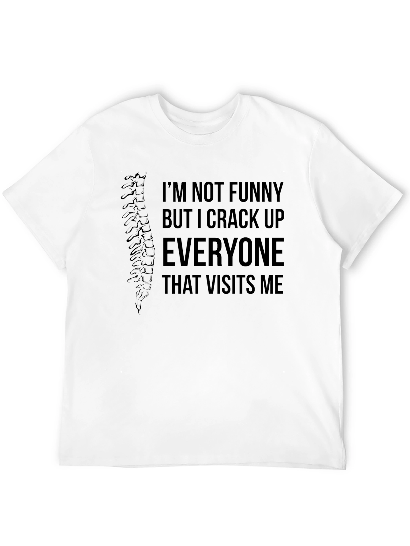 Black Funny Chiropractor T-Shirt Crack Up Everyone Visit view 12