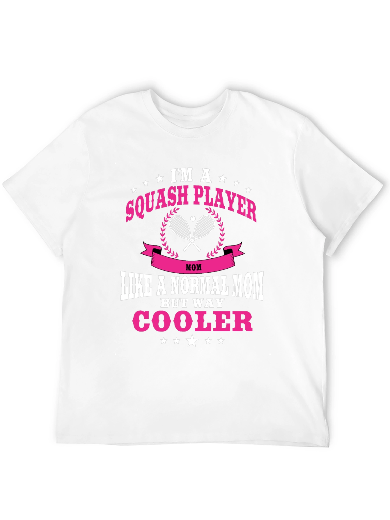 Black Squash Player Mom T-Shirt: Way Cooler! view 12