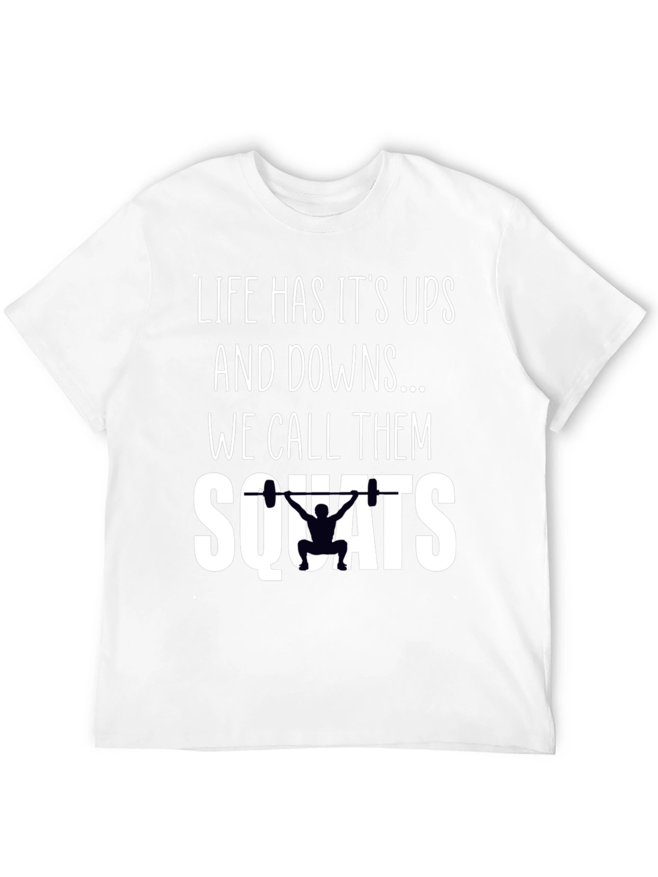 Black Life's Ups and Downs Squats T-Shirt view 12