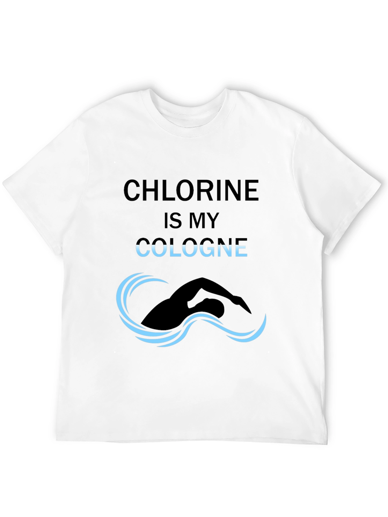 Black Chlorine is My Cologne Funny Swimmer T-Shirt view 12