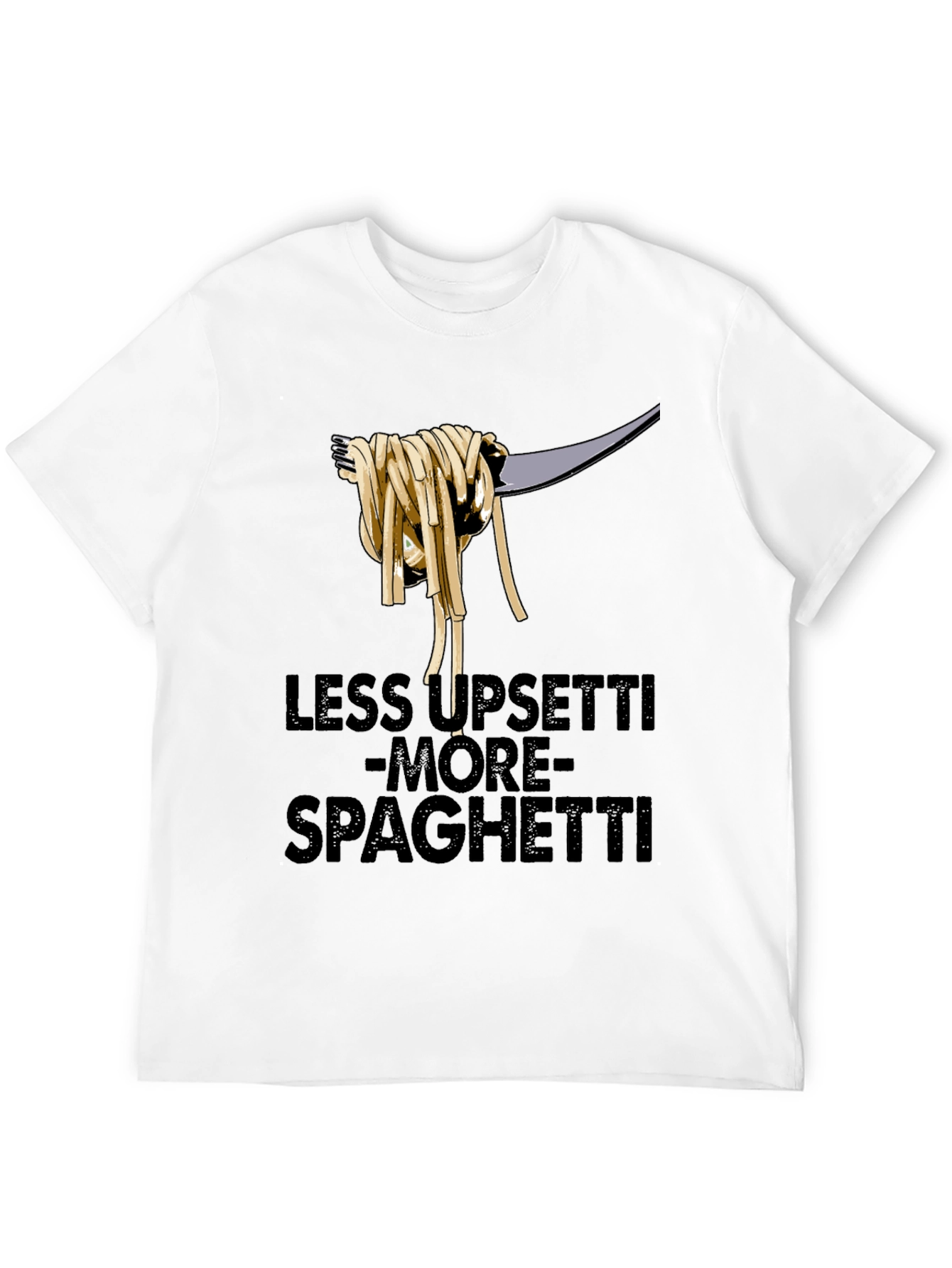 Black Less upsetti more spaghetti t-shirt view 12