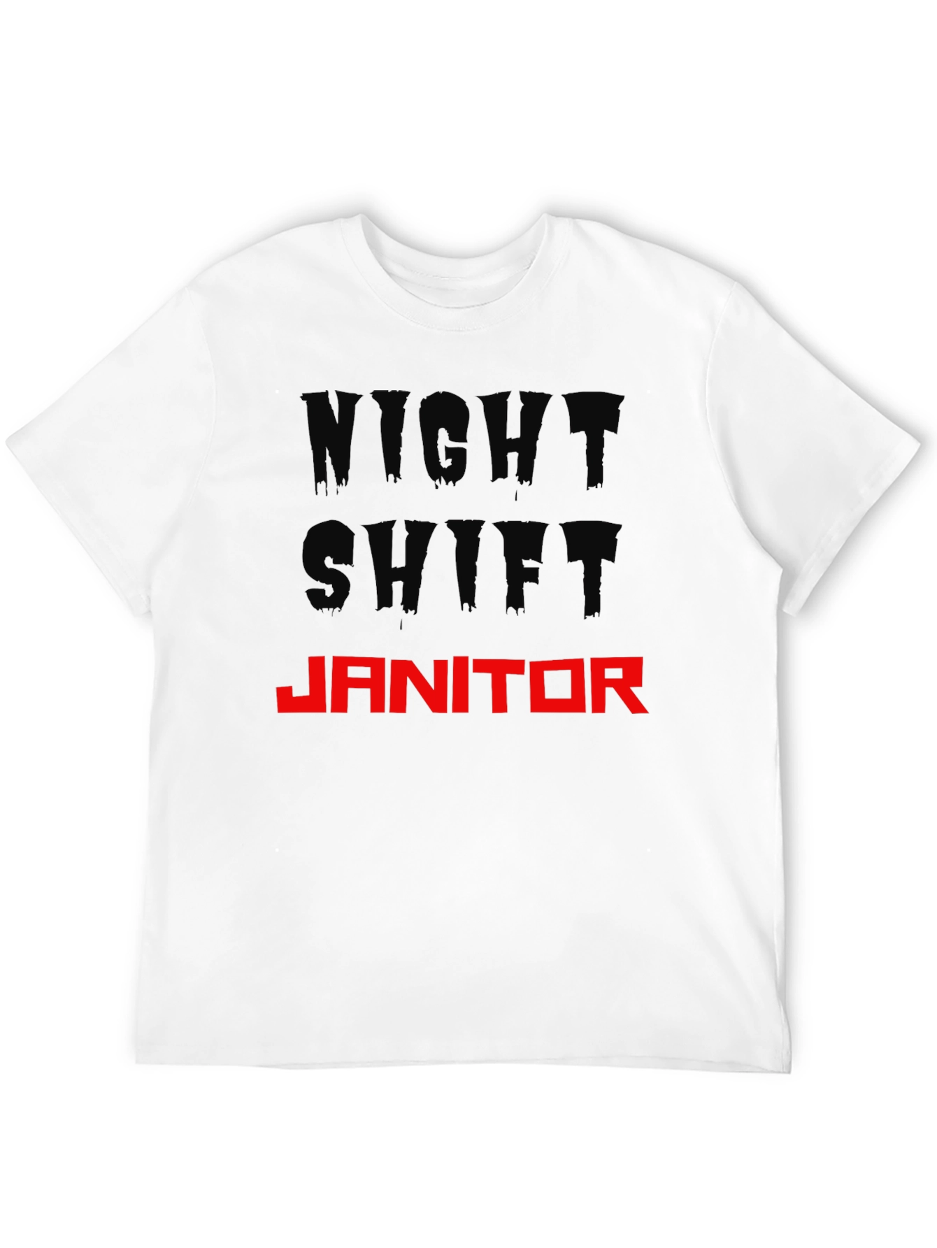 Night Shift Janitor Graphic T-Shirt - 12