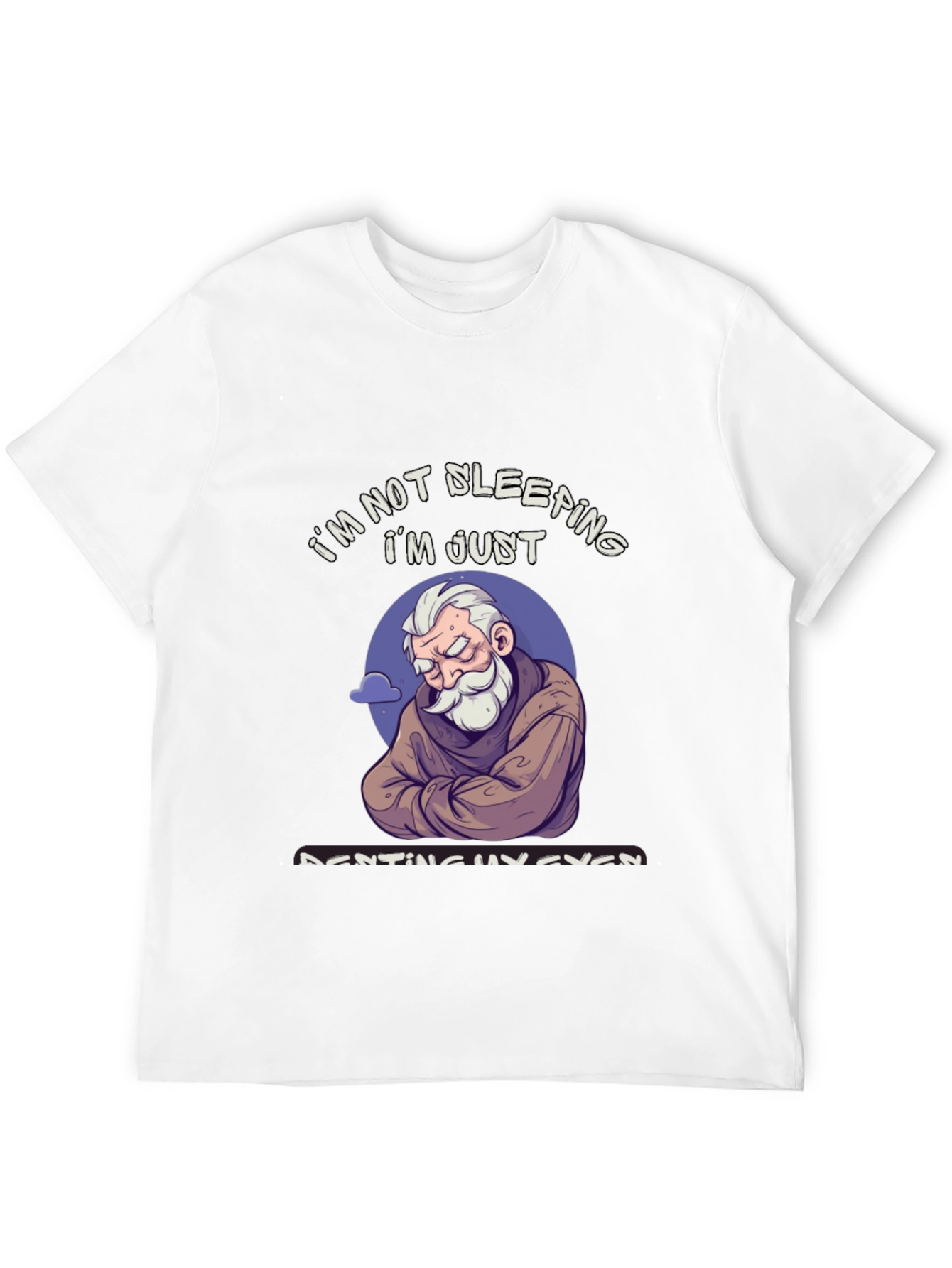 Black I'm Not Sleeping T-Shirt - Funny Resting Eyes Tee view 12