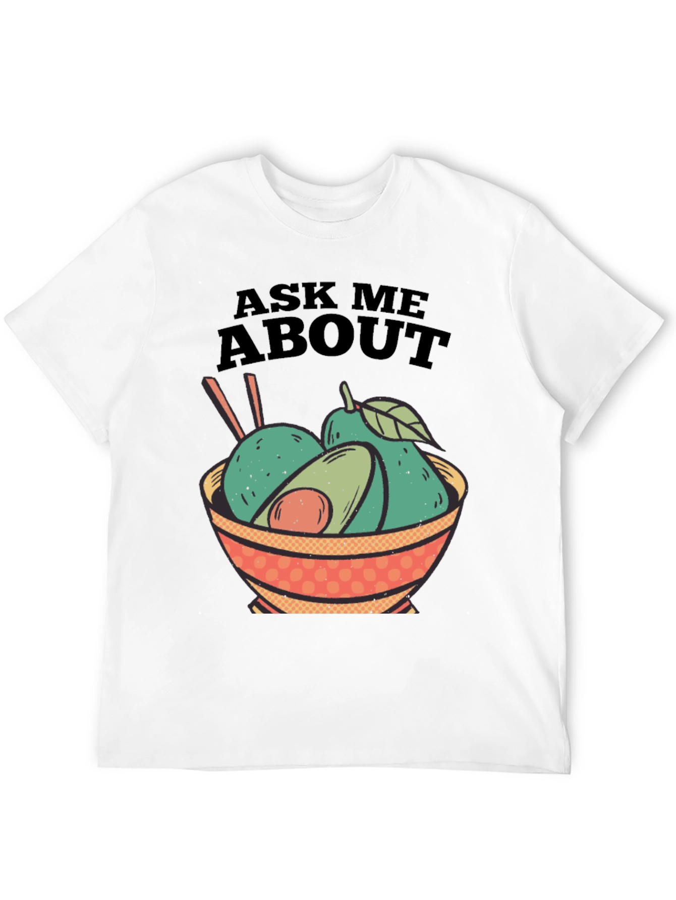 Black Avocado Bowl Graphic Tee - Ask Me About Avocados! view 12