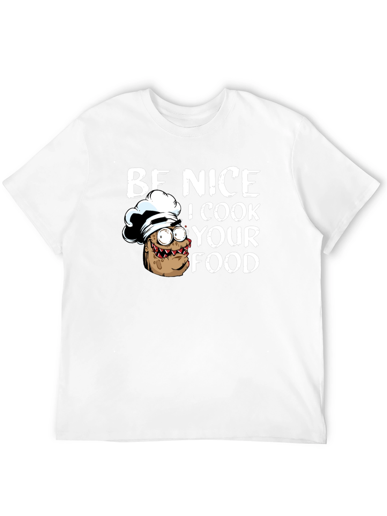 Black Be Nice I Cook Your Food Funny Chef T-Shirt view 12