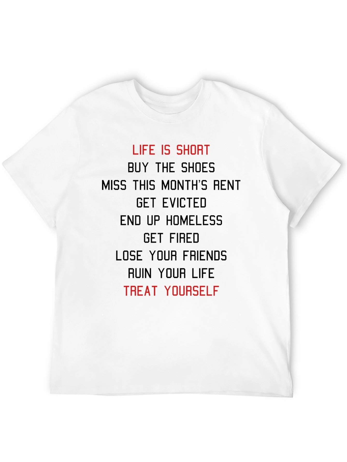 Black Life Is Short Treat Yourself T-Shirt view 12