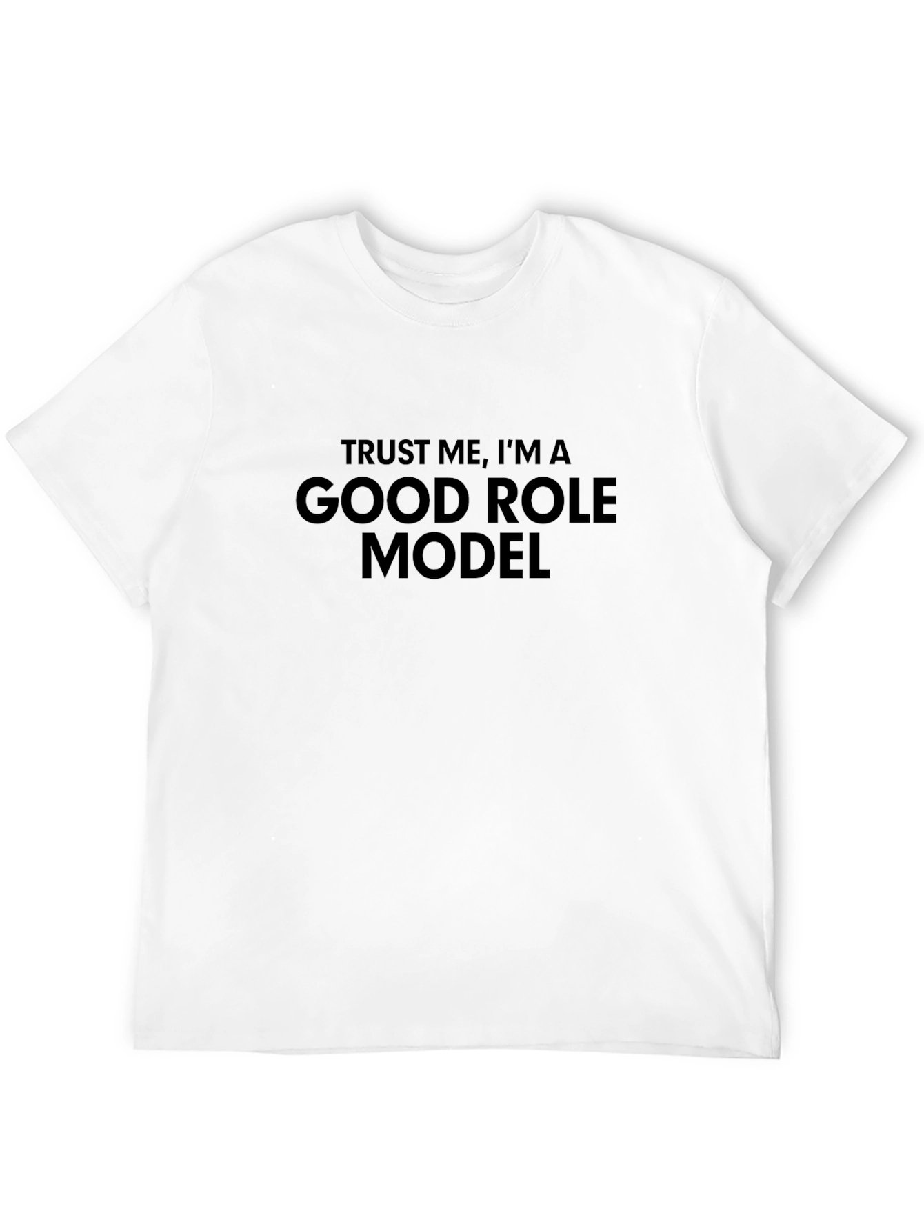 Black Funny Good Role Model T-Shirt  view 12
