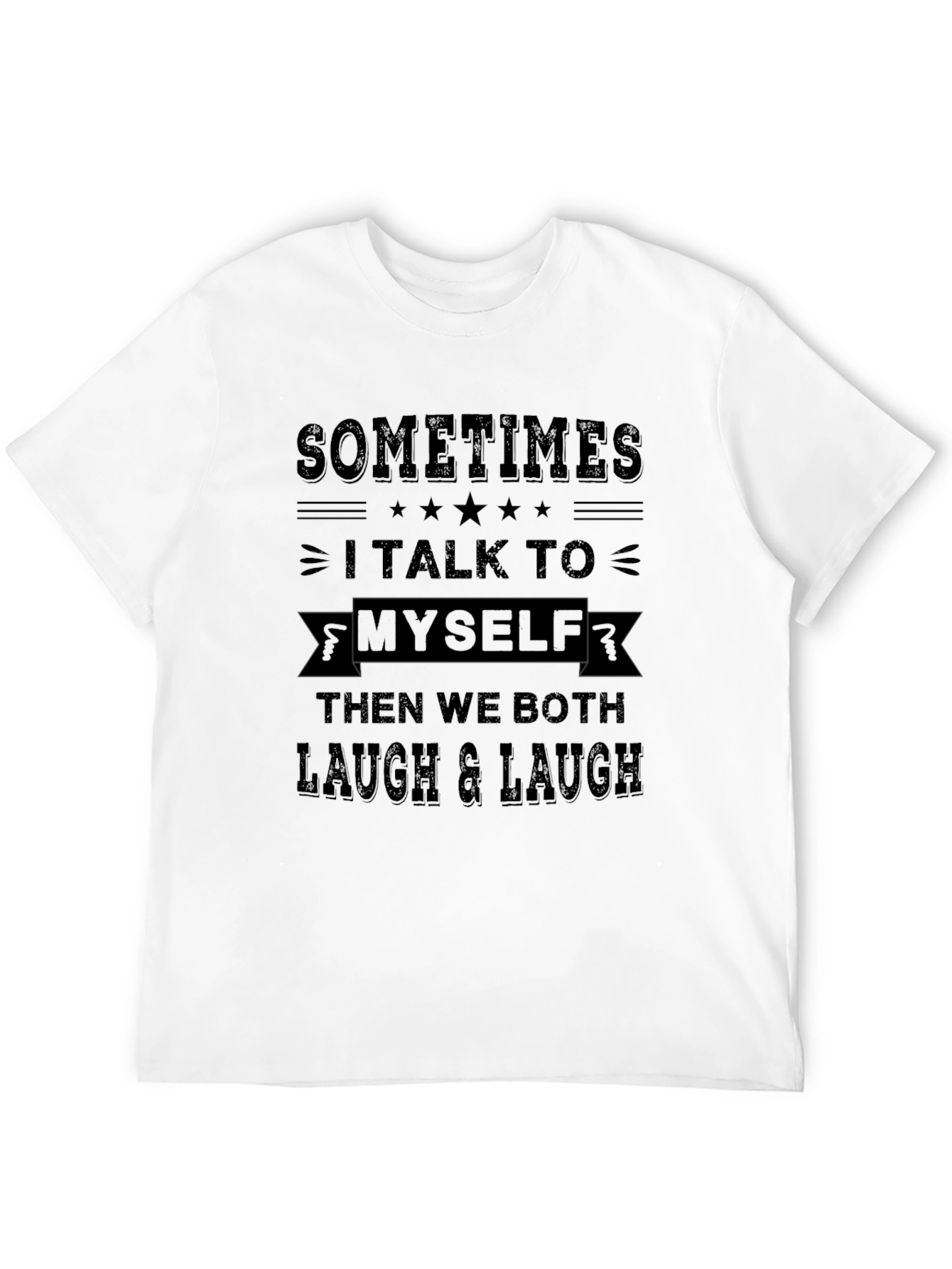 Black Sometimes I Talk To Myself Graphic Tee view 12
