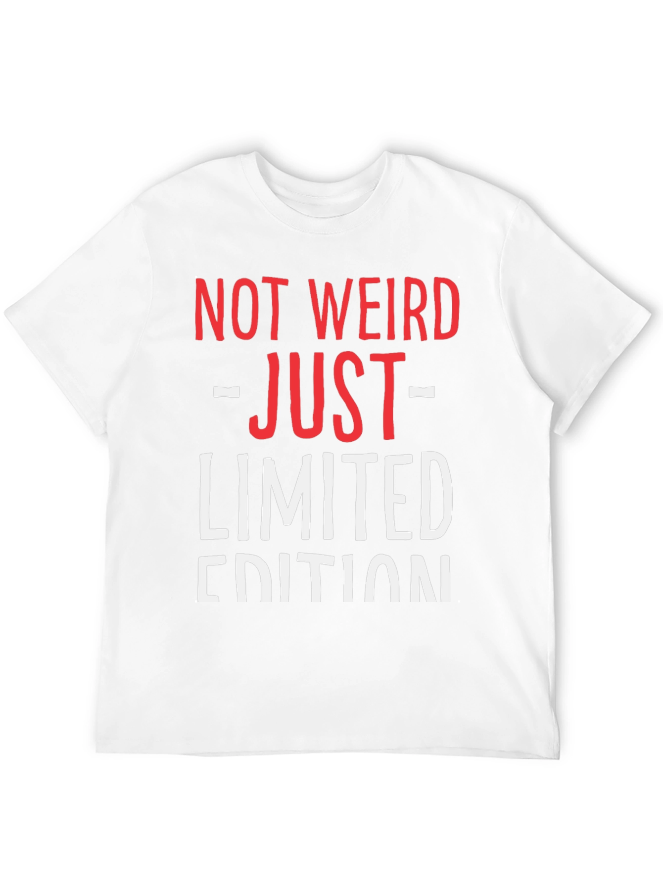 Black Not Weird Just Limited Edition Funny Graphic T-Shirt view 12