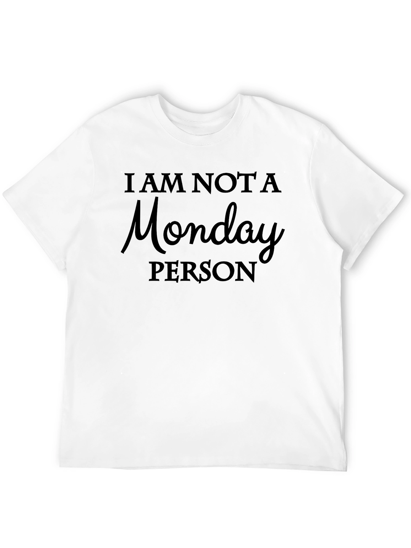 Black I Am Not A Monday Person Graphic Tee view 12