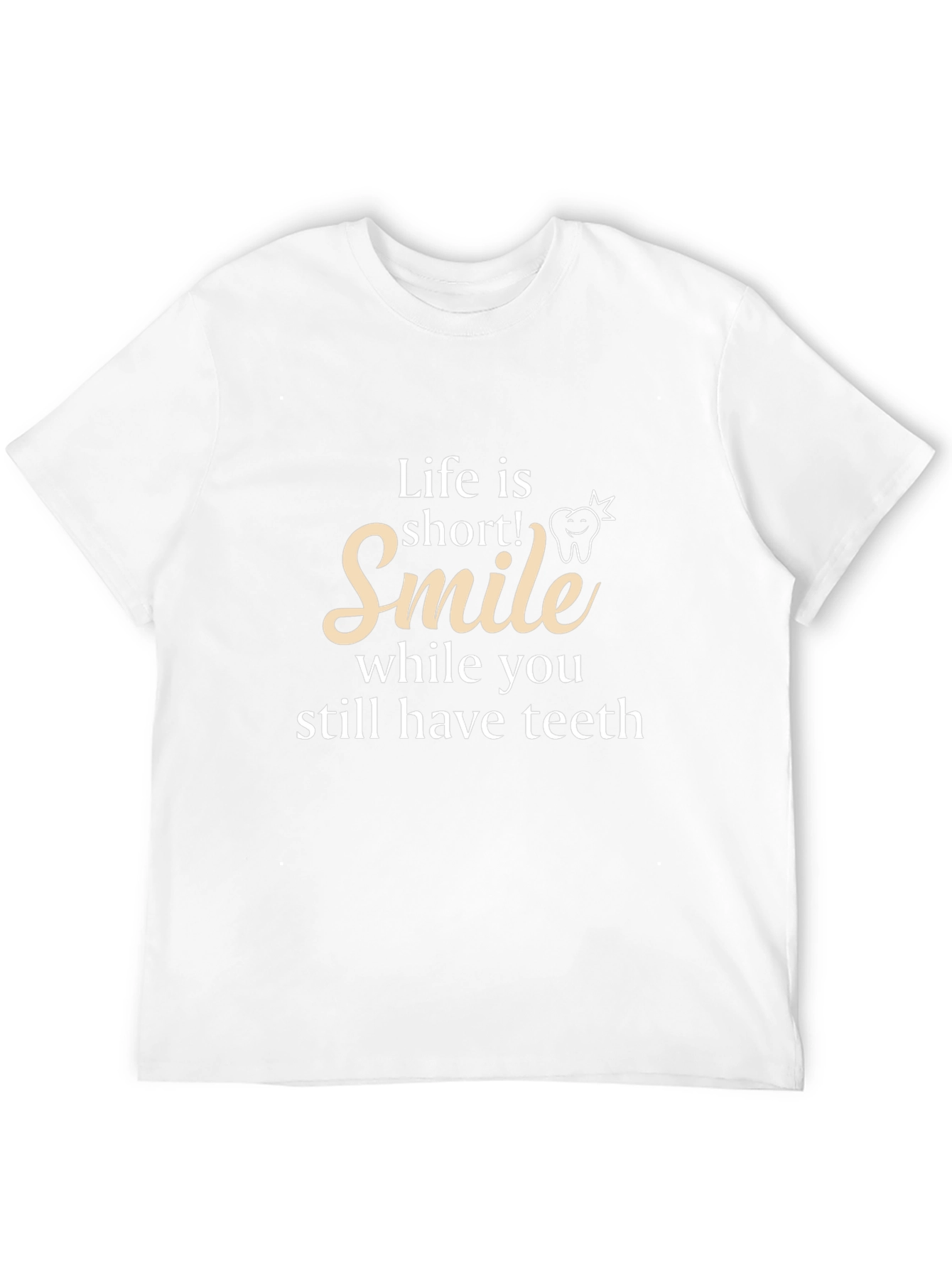 Black Life is Short Smile T-Shirt - Dental Humor Tee view 12