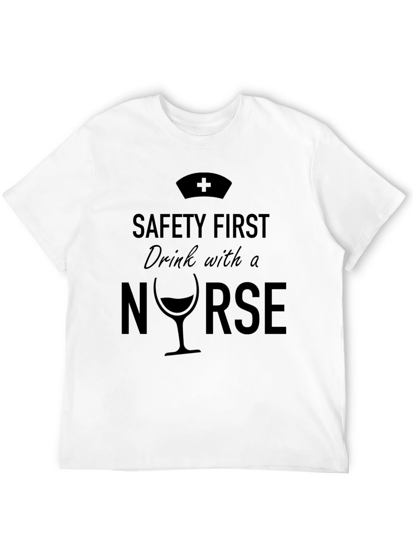 Black Safety First Drink With A Nurse T-Shirt view 12