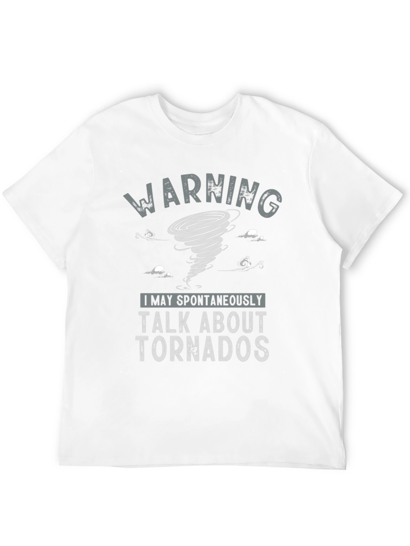 Black Warning Talk About Tornadoes Graphic T-Shirt view 12