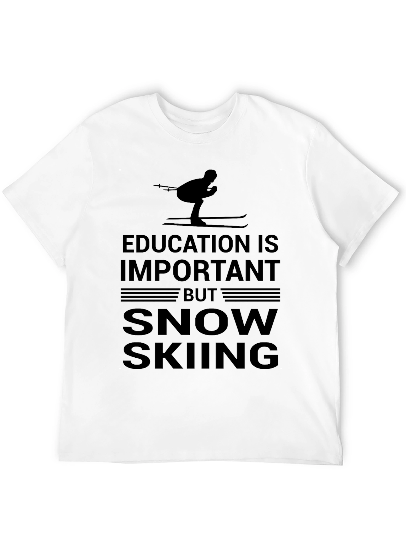 Black Snow Skiing T-Shirt: Education is Important view 12
