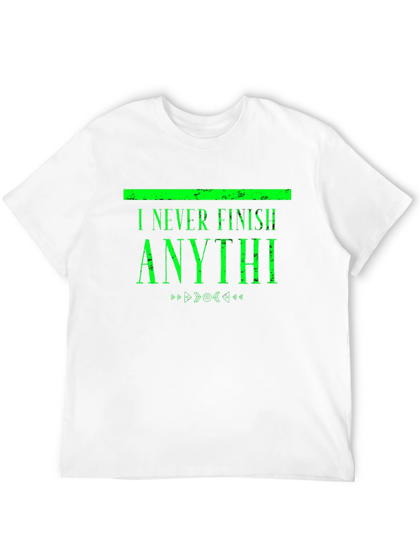 Black I Never Finish Anythi Funny T-Shirt view 12