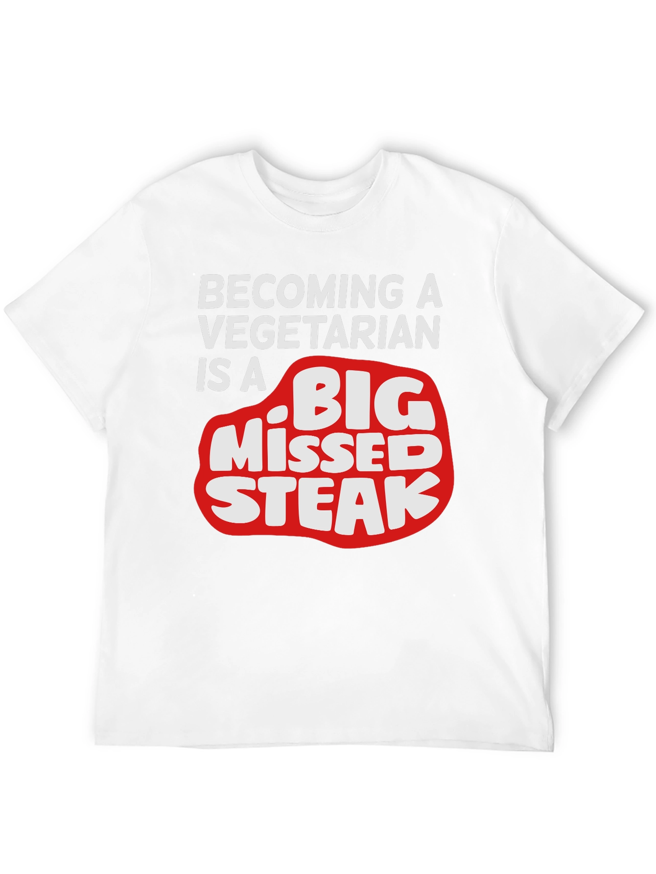 Black Funny Vegetarian Humor T-Shirt - Big Missed Steak view 12