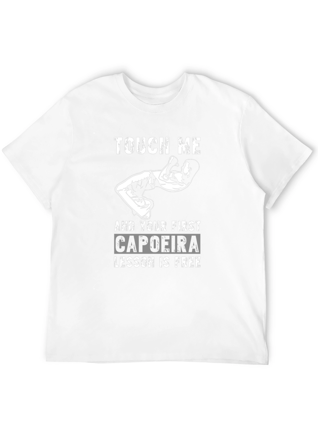 Black Touch Me Capoeira Lesson Free Funny Graphic T-Shirt view 12
