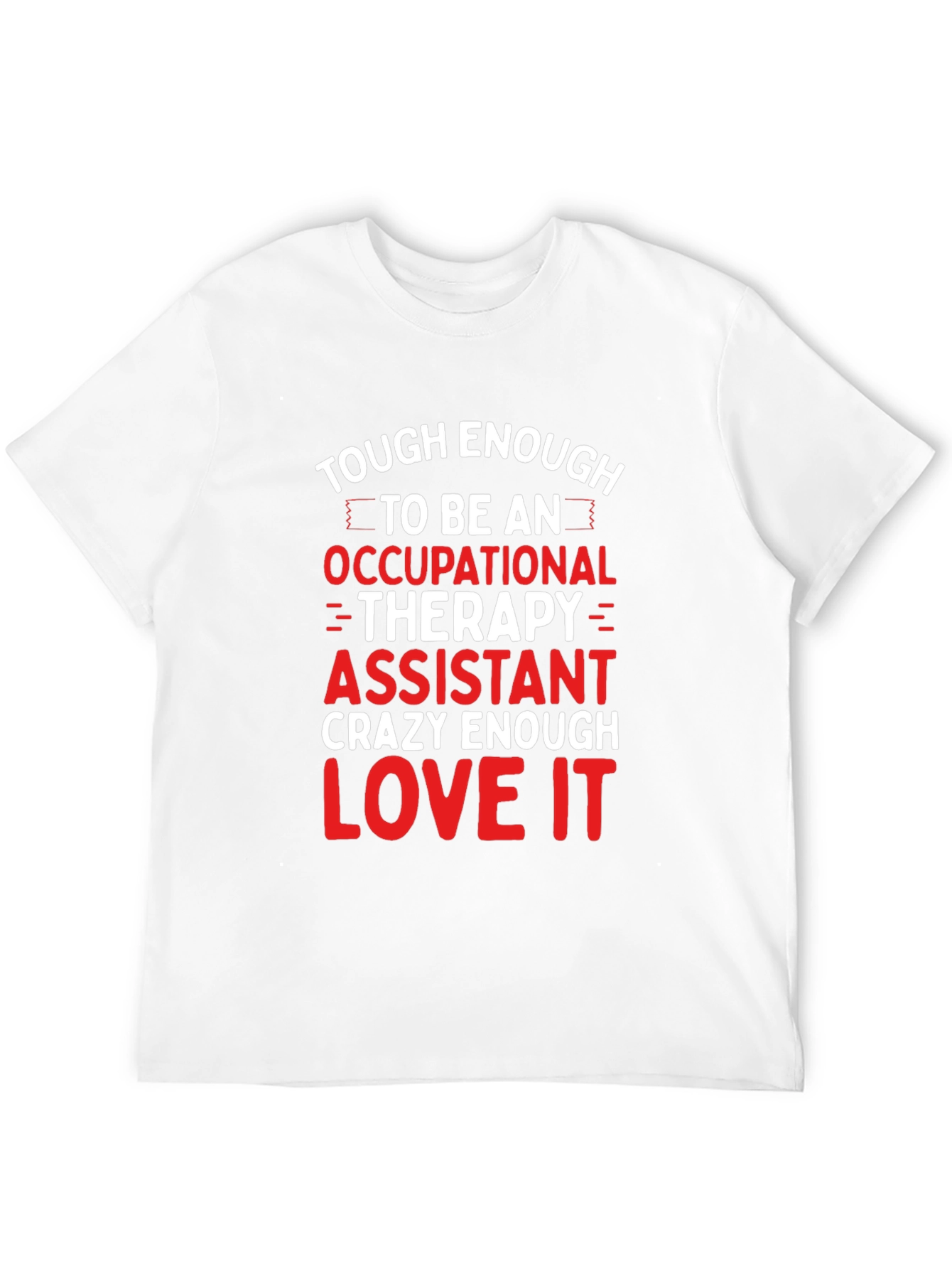 Occupational Therapy Assistant T-Shirt - 12