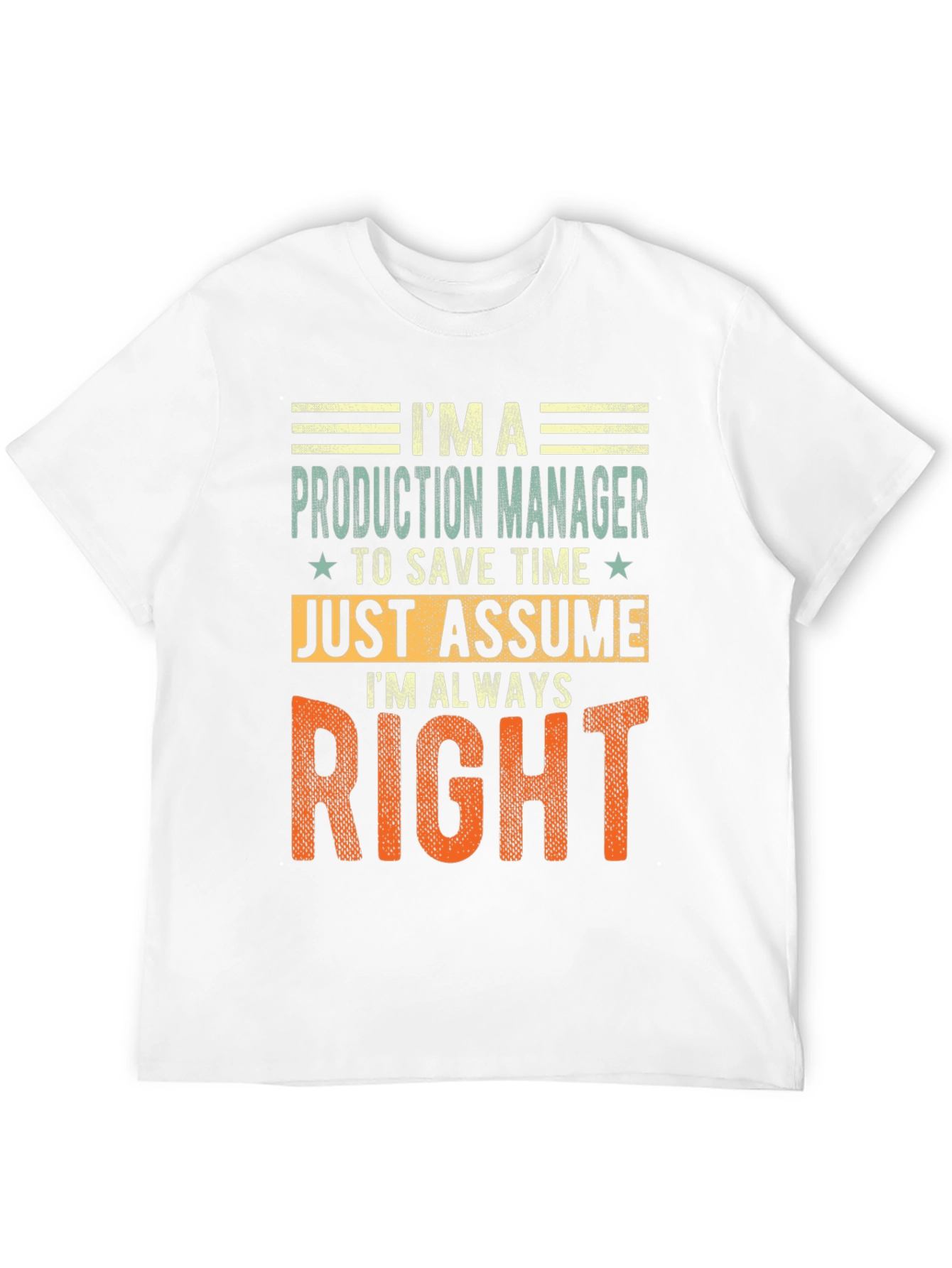 Black Production Manager T-Shirt: Always Right view 12