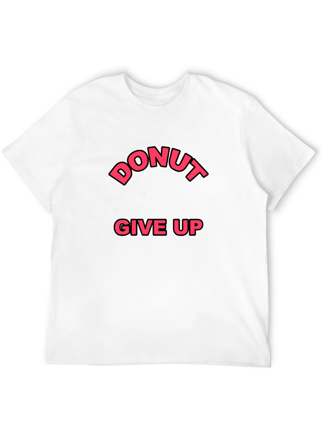 Black Donut Give Up Funny Graphic Tee view 12