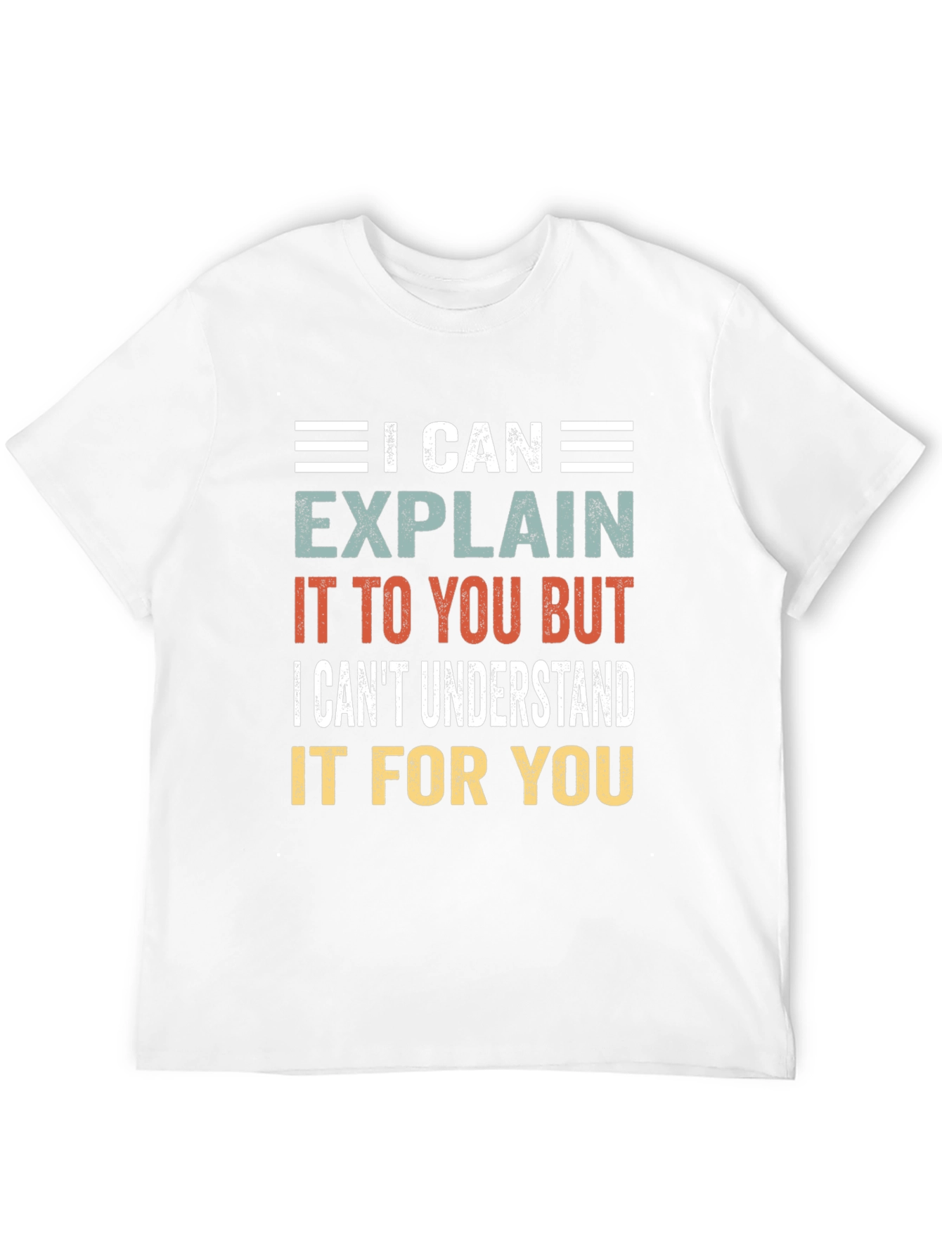 Black I Can Explain T-Shirt Funny Sarcastic Graphic Tee view 12