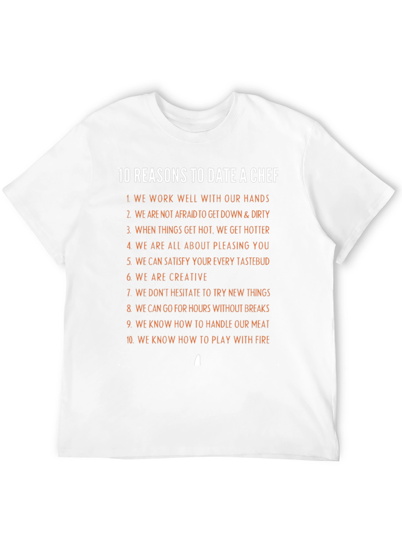 Black 10 Reasons to Date a Chef T-Shirt view 12